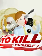 5 Minutes to Kill Yourself cover