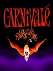 Carnivalé: Cenzo's Adventure