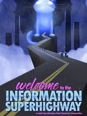 Welcome to the Information Superhighway cover
