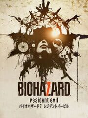 Resident Evil 7: Biohazard