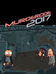 Murdercide 2017