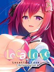 Loca-Love My Commuting Crush cover