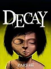 Decay - Part 3 cover