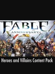 Fable Anniversary: Heroes and Villains Content Pack cover