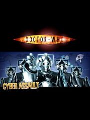 Doctor Who: Cyber Assault