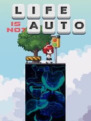 Life Is Not Auto cover