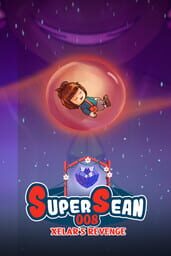 Super Sean 008: Xelar's Revenge cover