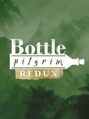 Bottle: Pilgrim Redux cover