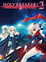 Holy Breaker! 2 The Wish in the Night of the Star Talers cover