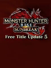 Monster Hunter Rise: Title Update 5 cover