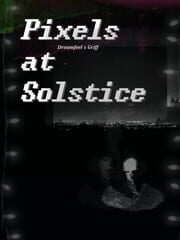 Pixels at Solstice cover