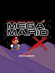 Super Mario Bros 2: Mega Mario X