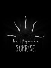 Halfquake Sunrise