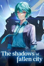 The Shadows of Fallen City cover