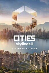 Cities: Skylines II - Ultimate Edition poster