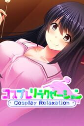 Cosplay Relaxation cover