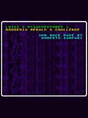 Luigi's Misadventures 5: Rougenia Merald's Challenge