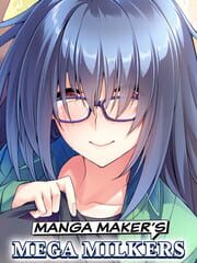 Manga Maker's Mega Milkers cover