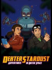 Dexter Stardust: Adventures in Outer Space