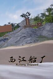 XiJiang Shipyard