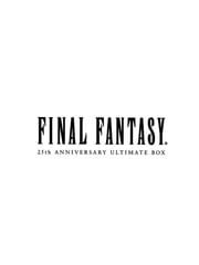 Final Fantasy 25th Anniversary Ultimate Box cover