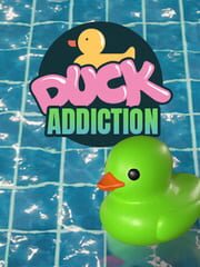 Placid Plastic Duck Simulator: Duck Addiction cover
