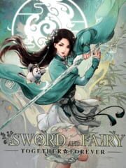 Sword and Fairy: Together Forever - Premium Collector’s Edition cover
