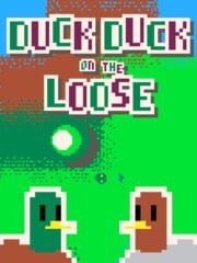 Duck Duck on the Loose cover