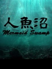Mermaid Swamp