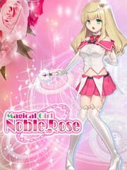 Magical Girl Noble Rose cover