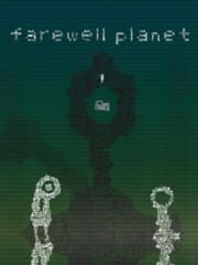 Farewell Planet cover