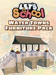 Let's School: Water Towns Furniture Pack cover