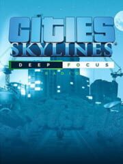 Cities: Skylines - Deep Focus Radio cover