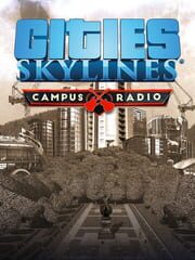 Cities: Skylines - Campus Radio cover