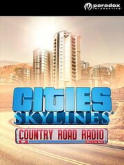 Cities: Skylines - Country Road Radio cover