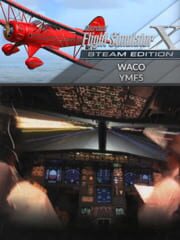 Microsoft Flight Simulator X: Steam Edition - WACO YMF5