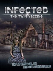 Infected: The Twin Vaccine - Collector's Edition cover