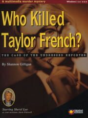 Murder Mystery Case 4: Who Killed Taylor French - The Case of the Undressed Reporter cover