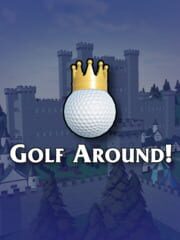 Golf Around!