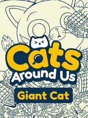 Cats Around Us: Giant Cat cover