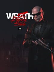 Hitman 3: Seven Deadly Sins Act 7 - Wrath