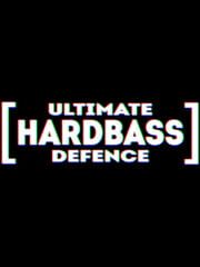 ULTIMATE HARDBASS DEFENCE