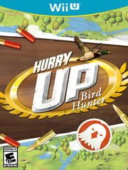 Hurry Up Bird Hunter! cover