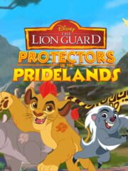 The Lion Guard: Protectors of the Pridelands! cover