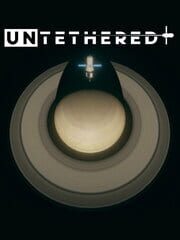 Untethered