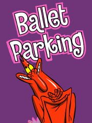 Ballet Parking