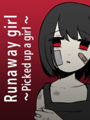 Runaway Girl: Picked up a Girl cover