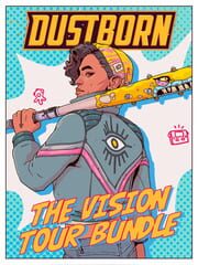 Dustborn: The Vision Tour Bundle cover