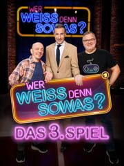 Wer weiß denn sowas?: Das 3. Spiel