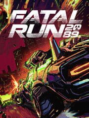 Fatal Run 2089
